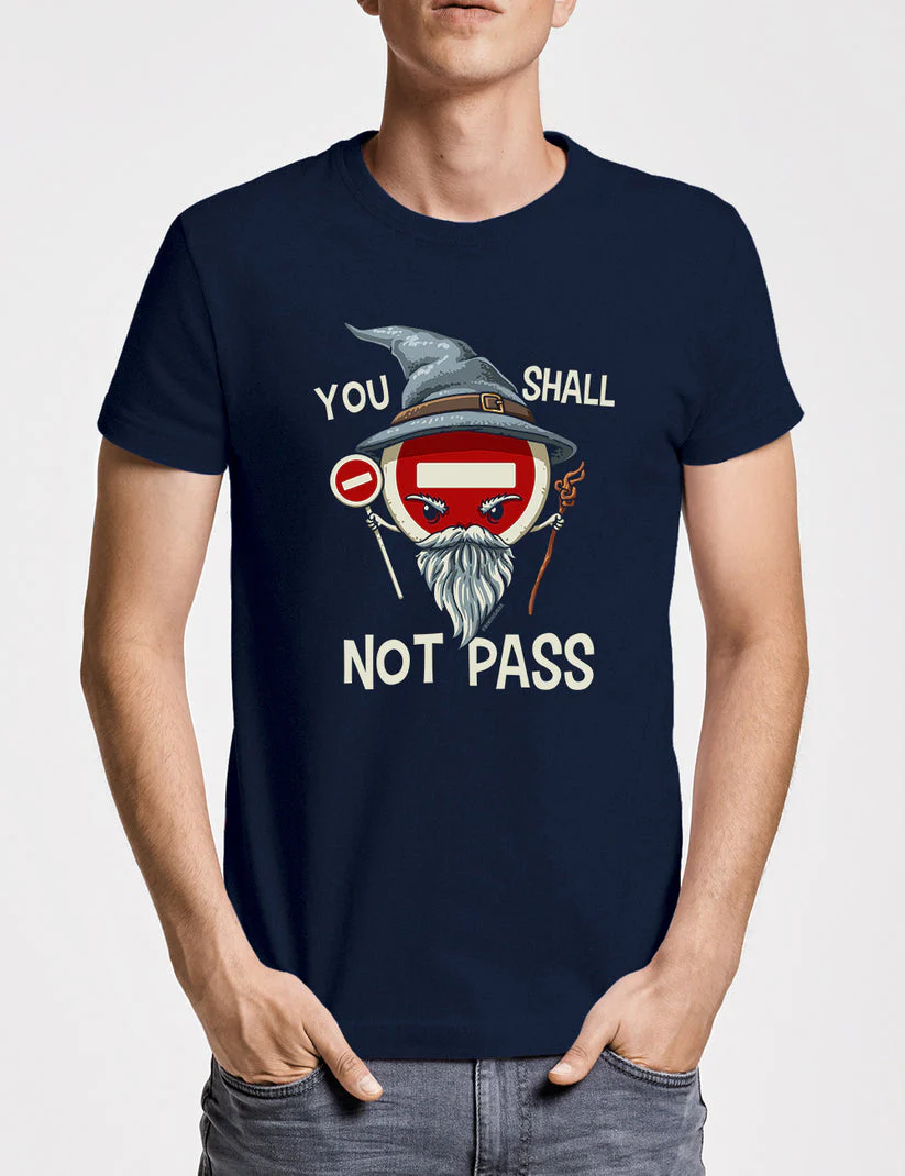 You shall not pass - 468A (Tallas 4XL y 5XL) - Image 2